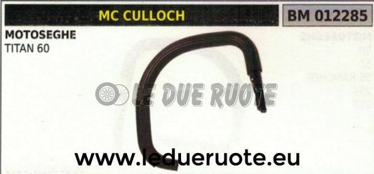 IMPUGNATURA manico tubolare manubrio MOTOSEGA McCULLOCH TITAN 60