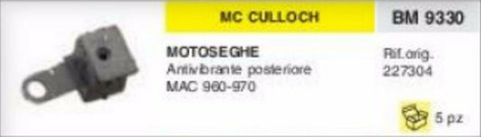 227304 ANTIVIBRANTE POSTERIORE MOTOSEGA McCULLOCH MAC 960 970 vibrazioni gommino