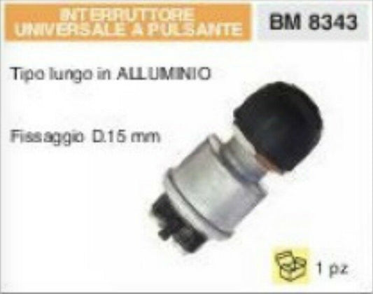 INTERRUTTORE A PULSANTE UNIVERSALE IN ALLUMINIO tipo lungo con fissaggio Ø 15mm