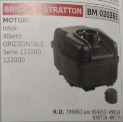 799863 SERBATOIO MOTORE BRIGGS & STRATTON INTEK albero orizzontale serie 121-122