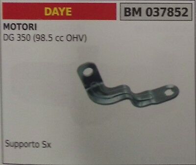 SUPPORTO SX SERBATOIO MOTORE DAYE DG350 DG 350 98,5CC OHV