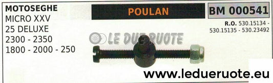 53015134 5301535 53023492 TENDICATENA TIRACATENA MOTOSEGA POULAN 25 DELUXE 2350