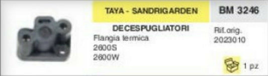 2023010 COLLETTORE FLANGIA TERMICA DECESPUGLIATORE TAYA SANDRIGARDEN 2600 S W