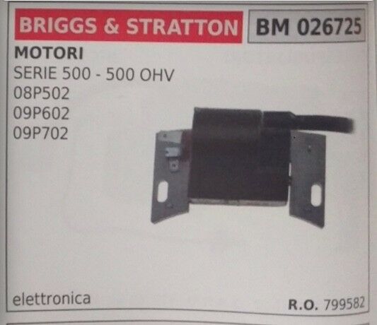 799582 BOBINA MOTORE BRIGGS & STRATTON SERIE 500 500OHV 08P502 09P602 09P702