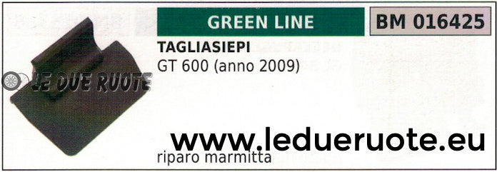 RIPARO SCARICO MARMITTA TAGLIASIEPI TOSASIEPE GREENLINE GREENCUT GT 600 (2009)