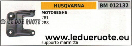 RIPARO PROTEZIONE SUPPORTO MARMITTA SCARICO MOTOSEGA HUSQVARNA 281 288