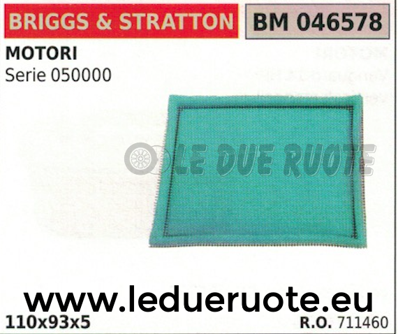 711460 SPUGNA FILTRO ARIA MOTORE BRIGGS & STRATTON SERIE 050000 110x93x5