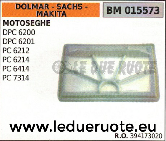 394173020 FILTRO ARIA MOTOSEGA DOLMAR SACHS MAKITA DCP 6200 6201 PC 6212 6214