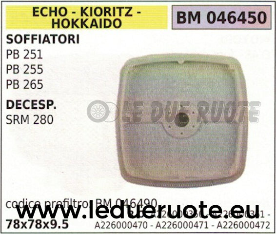 226000047X FILTRO ARIA SOFFIATORE ECHO KIORITZ HOKKAIDO PB 251 255 265 78x78x9.5