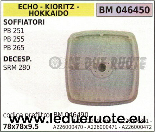 226000047X FILTRO ARIA SOFFIATORE ECHO KIORITZ HOKKAIDO PB 251 255 265 78x78x9.5
