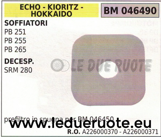 22600037X SPUGNA FILTRO ARIA SOFFIATORE ECHO KIORITZ HOKKAIDO PB 251 255 265