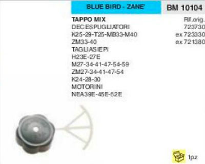 723730 TAPPO MISCELA DECESPUGLIATORE BLUE BIRD ZANE K 25 29 T 25 MB 33
