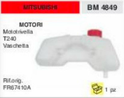 FR67410A SERBATOIO BENZINA MOTOTRIVELLA MITSUBISHI T240 moto trivella