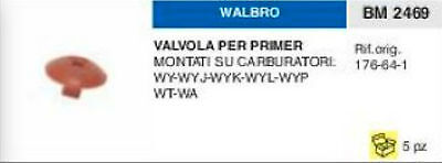 176641 VALVOLA PRIMER CARBURATORE WALBRO WY WYJ WYK WYL WYP WT WA valv
