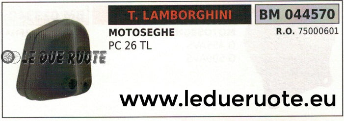 75000601 MARMITTA SCARICO SILENZIATORE MOTOSEGA TONINO LAMBORGHINI PC 26 TL