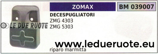 RIPARO PROTEZIONE MARMITTA SCARICO DECESPUGLIATORE ZOMAX ZMG 4303 5303