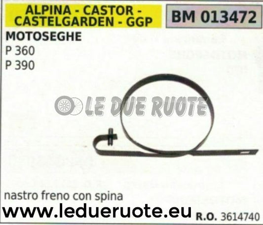 3614740 NASTRO molla FRENO CATENA MOTOSEGA ALPINA CASTOR STIGA P 360 390