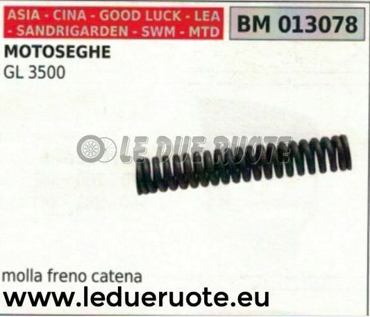 MOLLA MOLLETTA FRENO CATENA MOTOSEGA CINESE IMPORTAZIONE SANDRIGARDEN GL 3500