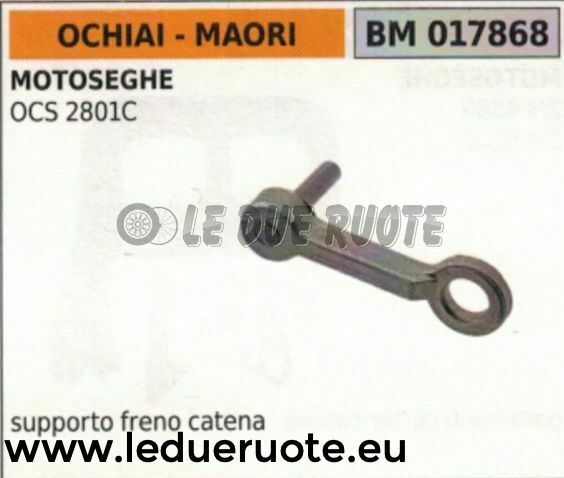 SUPPORTO FRENO FERMA CATENA MOTOSEGA OCHIAI MAORI OCS 2801C