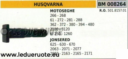 501815791 PRIGIONIERO BULLONE BARRA MOTOSEGA HUSQVARNA 266 268 61 272 281 288