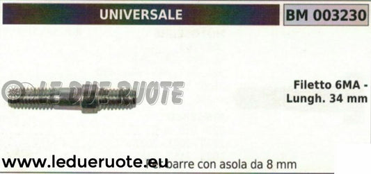 PRIGIONIERO BULLONE 34mm BARRA MOTOSEGA UNIVERSALE CON ASOLA DA 8mm FILETTO 6MA