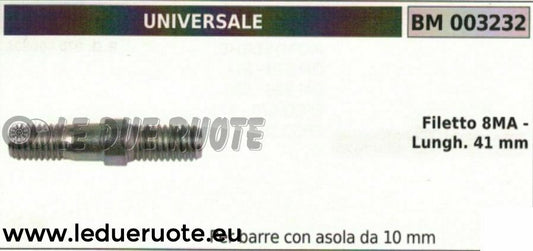 PRIGIONIERO BULLONE 41mm BARRA MOTOSEGA UNIVERSALE CON ASOLA DA 10 FILETTO 8MA