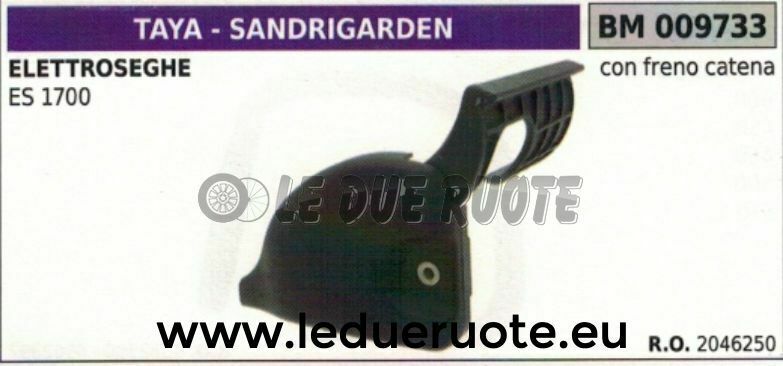 2046250 CARTER COMPLETO COPRICATENA MOTOSEGA ELETTRICA SANDRIGARDEN TAYA 1700