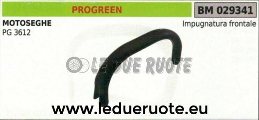 IMPUGNATURA manico tubolare manubrio FRONTALE MOTOSEGA PROGREEN PG 3612
