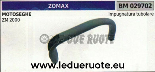 IMPUGNATURA manico tubolare manubrio MOTOSEGA ZOMAX DA POTA ZM 2000
