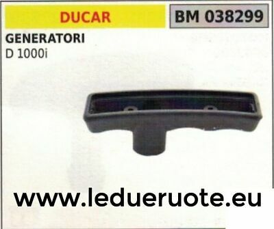 IMPUGNATURA manico AVVIAMENTO MOTOGENERATORE GRUPPO MOTORE DUCAR D 1000i