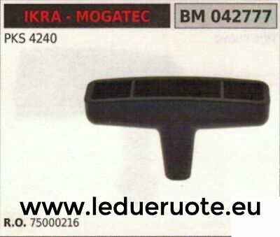 75000216 IMPUGNATURA AVVIAMENTO PER MOTOSEGA IKRA MOGATEC PKS 4240