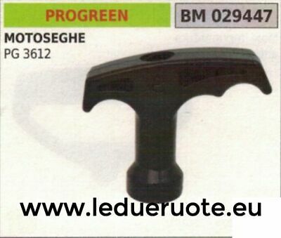 IMPUGNATURA AVVIAMENTO cordella messa in moto MOTOSEGA PROGREEN DA POTA PG 3612