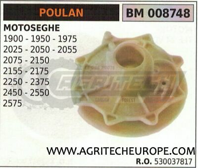 530037817 PULEGGIA AVVIAMENTO MOTOSEGA POULAN 2450 2550 2575