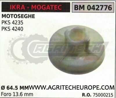 75000215 PULEGGIA AVVIAMENTO MOTOSEGA IKRA MOGATEC PKS 4235 4240 Ø64.5