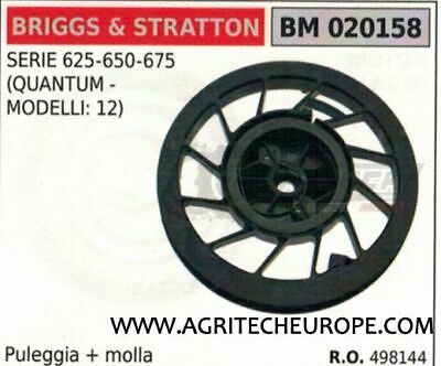 498144 PULEGGIA + MOLLA AVVIAMENTO MOTORE BRIGGS SERIE 625 650 675 QUANTUM