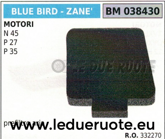 332270 SPUGNA FILTRO ARIA MOTORE BLUE BIRD ZANE' N 45 P 27 35