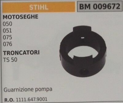 11116479001 GUARNIZIONE POMPA OLIO MOTOSEGA STIHL 050 051 075 076 TRONCATORE 50