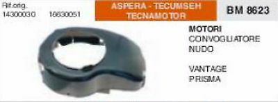 14300030 CONVOGLIATORE NUDO MOTORE ASPERA TECUMSEH TECNAMOTOR