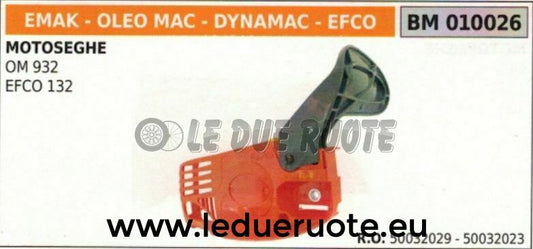 50032029 50032023 CARTER FRENO CATENA COPRICATENA MOTOSEGA OLEOMAC 932 EFCO 132