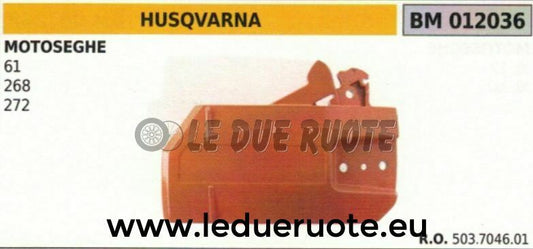 503704601 CARTER FRENO COPRI CATENA MOTOSEGA HUSQVARNA 61 268 272