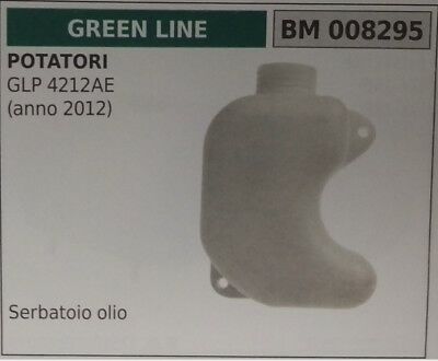 SERBATOIO OLIO nudo potatore GREEN LINE GLP4212AE GLP 4212 AE -'12