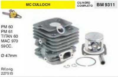227515 CILINDRO E PISTONE MOTOSEGA McCULLOCH PM 60 61 MAC 970 59cc Ø 47 mm
