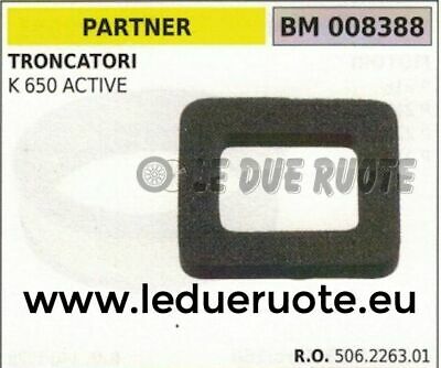506226301 SPUGNA FILTRO ARIA TRONCATRICE TRONCATORE PARTNER K650 ACTIVE