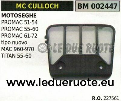 227561 FILTRO ARIA MOTOSEGA McCULLOCH PROMAC 51 54 55 60 61 72 MAC 930 970