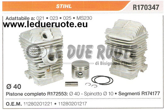 11280201217 KIT CILINDRO E PISTONE  STIHL 021 023 025 MS230 MOTOSEGA Ø 40