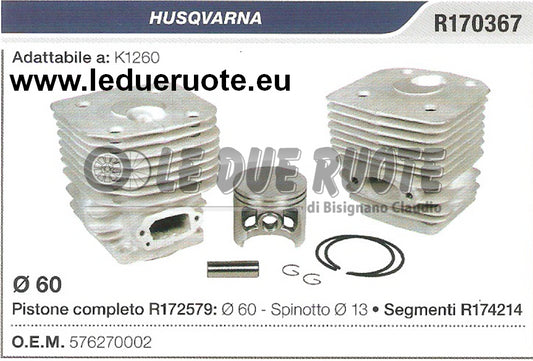576270002 KIT CILINDRO E PISTONE HUSQVARNA K1260 MOTOSEGA Ø 60 SPIN 13