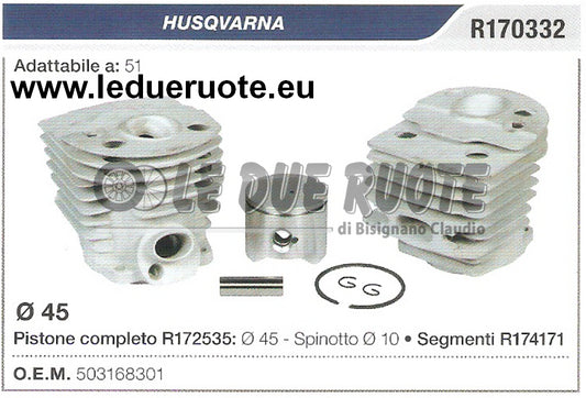 503168301 KIT CILINDRO E PISTONE HUSQVARNA 51 MOTOSEGA Ø 45 SPINOTTO 10