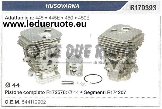 544119902 KIT CILINDRO E PISTONE HUSQVARNA 445 445E 450 450E MOTOSEGA Ø 44
