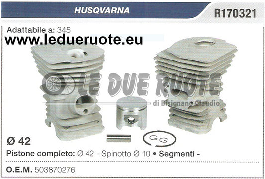 503870276 KIT CILINDRO E PISTONE HUSQVARNA 345 MOTOSEGA Ø 42 SPINOTTO 10