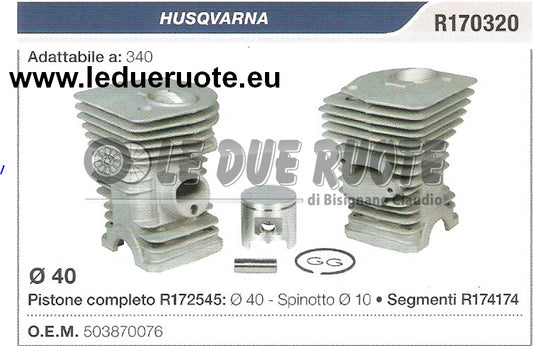 503870076 KIT CILINDRO E PISTONE HUSQVARNA 340 MOTOSEGA Ø 40 SPIN 10